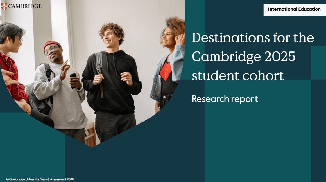Khảo sát Điểm đến Cambridge 2025-26 vừa được công bố