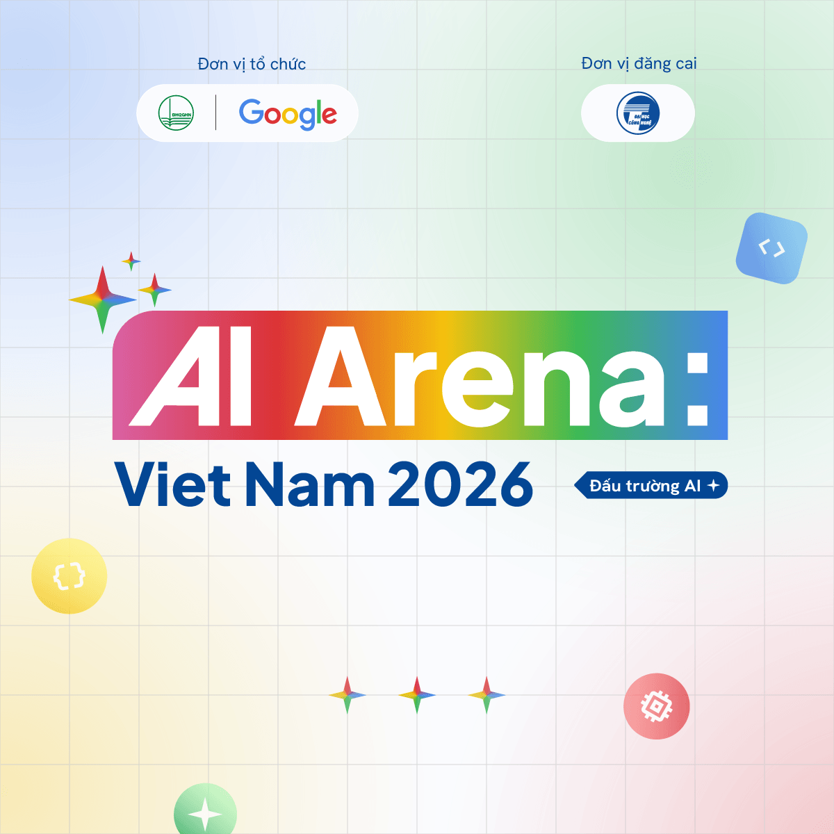 “AI Arena: Viet Nam 2026” - Đấu trường ứng dụng AI thực chiến dành cho sinh viên toàn quốc