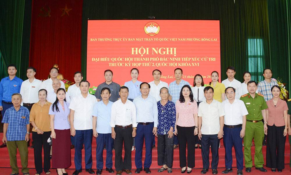 Các ĐBQH thành phố Bắc Ninh và các cử tri phường Bồng Lai