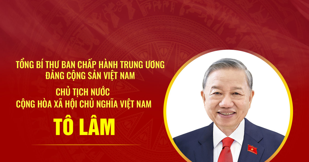 Tiểu sử Tổng Bí thư, Chủ tịch nước Tô Lâm