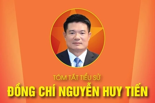 TÓM TẮT TIỂU SỬ ĐỒNG CHÍ NGUYỄN HUY TIẾN - VIỆN TRƯỞNG VIỆN KIỂM SÁT NHÂN DÂN TỐI CAO NHIỆM KỲ 2021-2026