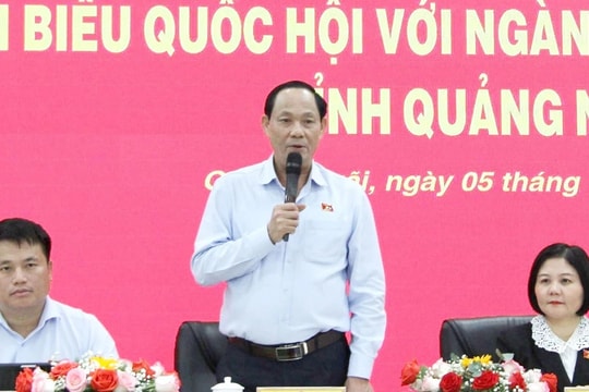 Phó Chủ tịch Quốc hội, Thượng tướng Trần Quang Phương tiếp xúc cử tri ngành giáo dục tỉnh Quảng Ngãi