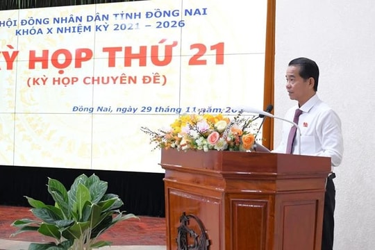 Kỳ họp thứ 21, HĐND tỉnh Đồng Nai: Thông qua 9 nghị quyết quan trọng, cấp thiết