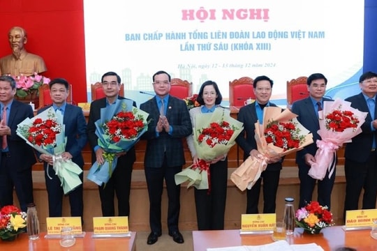 Hội nghị Ban Chấp hành Tổng Liên đoàn Lao động Việt Nam lần thứ 6 thành công tốt đẹp