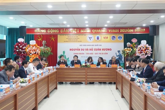 Tôn vinh, phát huy giá trị di sản của Nguyễn Du và Hồ Xuân Hương