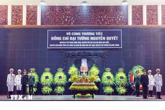 Tổ chức trọng thể Lễ tang Đại tướng Nguyễn Quyết