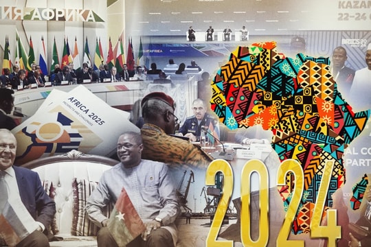 Quan hệ Nga - châu Phi năm 2024: Những dấu mốc quan trọng
