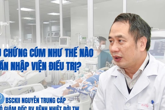 Triệu chứng cúm như thế nào cần nhập viện điều trị?