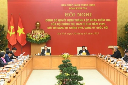 Công bố quyết định thành lập Đoàn kiểm tra của Bộ Chính trị, Ban Bí thư đối với Đảng ủy Chính phủ và Đảng ủy Quốc hội