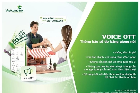 Vietcombank ra mắt tính năng “Thông báo số dư bằng giọng nói” (Voice OTT) trên VCB Digibank
