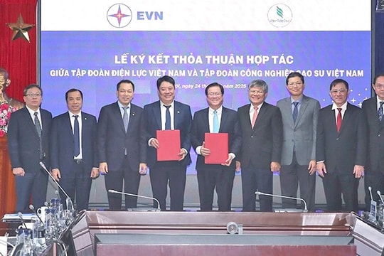 Tập đoàn Điện lực Việt Nam và Tập đoàn Công nghiệp Cao su Việt Nam ký kết thỏa thuận hợp tác