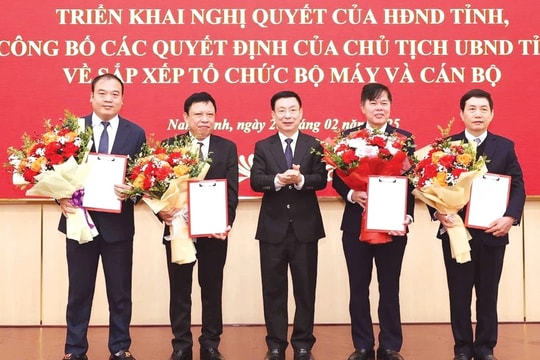 Nam Định: Hoàn thành công bố các nghị quyết, quyết định về sắp xếp tổ chức bộ máy, cán bộ