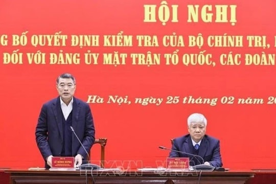 Công bố quyết định kiểm tra đối với Đảng ủy Mặt trận Tổ quốc, các đoàn thể Trung ương