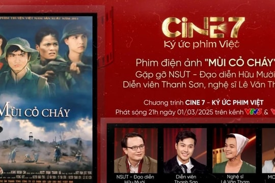 Gặp lại dàn diễn viên "Mùi cỏ cháy" trong Cine 7 - Ký ức phim Việt