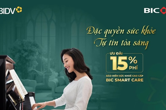 Ưu đãi 15% phí bảo hiểm sức khỏe cao cấp BIC Smart Care mừng Quốc tế Phụ nữ