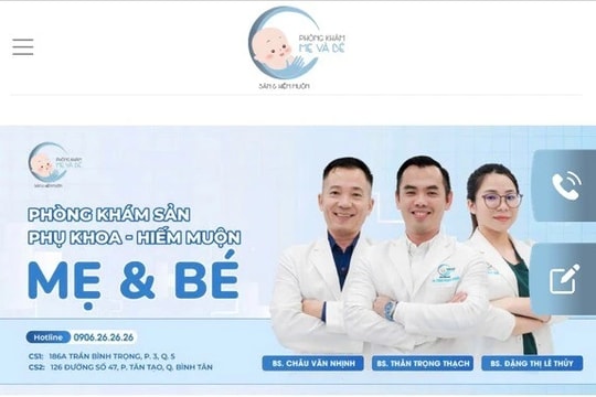 TP. Hồ Chí Minh: Hàng loạt vi phạm tại 2 cơ sở của Phòng khám Sản phụ khoa Hiếm muộn Mẹ và Bé