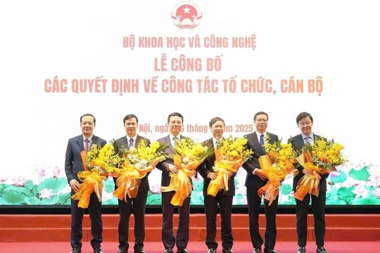 Bộ Khoa học và Công nghệ công bố lãnh đạo sau hợp nhất