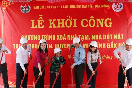 Đắk Nông: Khởi công và phát động xóa nhà tạm trên toàn tỉnh