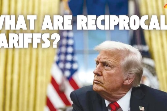 Chính sách thuế quan "có đi có lại" của Mỹ