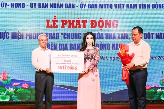 Bà Lê Nữ Thùy Dương ủng hộ 55 tỷ đồng cho chương trình xóa nhà tạm, nhà dột nát tỉnh Đồng Nai