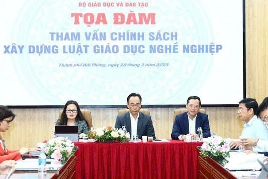 Bộ GD-ĐT tham vấn chính sách xây dựng Luật Giáo dục đại học và Luật Giáo dục nghề nghiệp