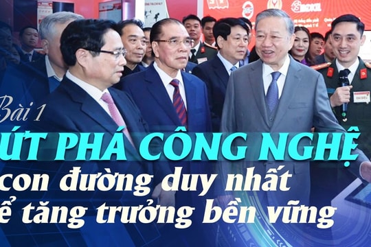 Hành động cấp thiết để khoa học công nghệ, đổi mới sáng tạo và chuyển đổi số trở thành động lực bứt phá cho đất nước
