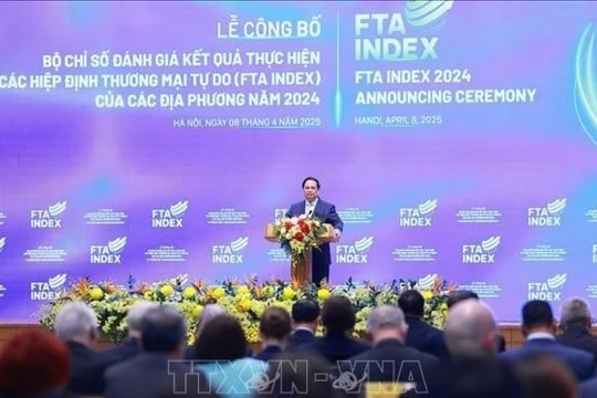 Thủ tướng Phạm Minh Chính: Đẩy mạnh các giải pháp tận dụng tối đa lợi ích từ các FTA