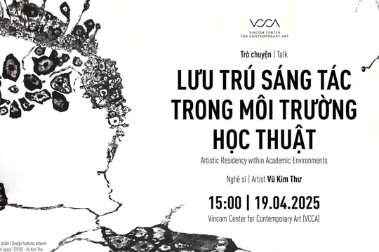 Trò chuyện "Lưu trú sáng tác trong môi trường học thuật"
