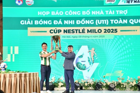 Nestlé MILO tài trợ Giải Bóng đá Nhi đồng toàn quốc 2025