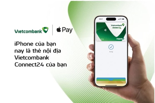Vietcombank giới thiệu Apple Pay đến chủ thẻ nội địa Vietcombank Connect24 