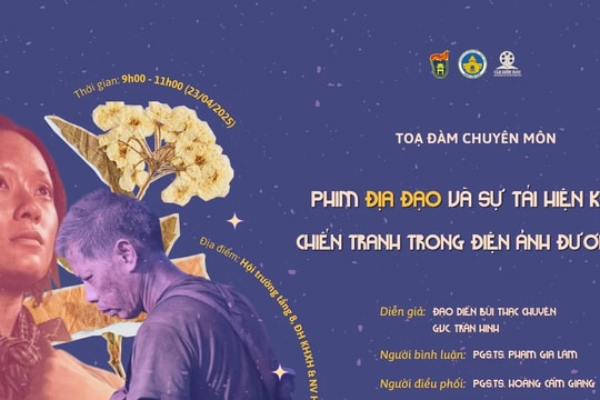 "Địa đạo" và sự tái hiện ký ức chiến tranh trong điện ảnh đương đại
