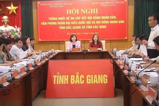 Thống nhất phương án sáp nhập HĐND hai tỉnh Bắc Giang, Bắc Ninh
