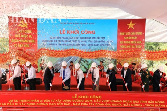 Khởi công dự án thành phần 2 cao tốc Gia Nghĩa - Chơn Thành