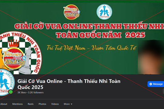 Cảnh báo tình trạng giả mạo Giải cờ vua thanh thiếu nhi toàn quốc