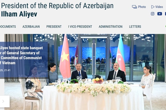 Truyền thông Azerbaijan: Chuyến thăm của Tổng Bí thư Tô Lâm là bước tiến quan trọng hướng đến tương lai