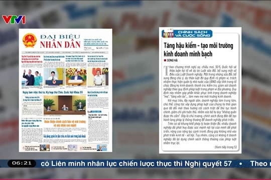 Điểm báo VTV1: Tăng hậu kiểm - tạo môi trường kinh doanh minh bạch