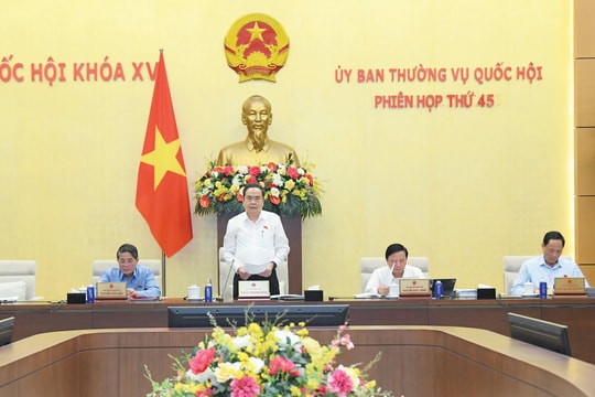 Khai mạc Phiên họp thứ 45 của Ủy ban Thường vụ Quốc hội