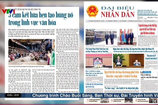 Điểm báo VTV1: 3 cam kết hứa hẹn tạo bùng nổ trong lĩnh vực văn hóa