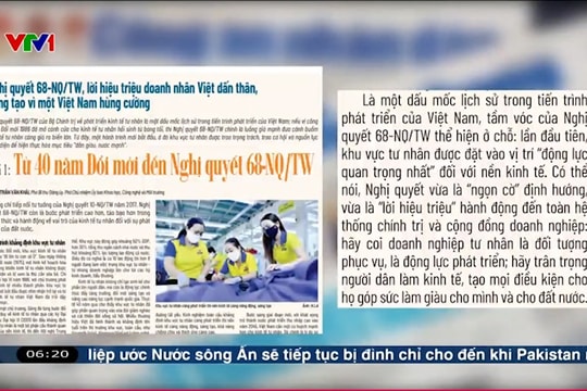 Điểm báo VTV1: "Từ 40 năm Đổi mới đến Nghị quyết số 68-NQ/TW"