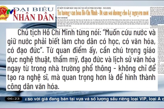 Điểm báo VTV1: Tư tưởng văn hóa Hồ Chí Minh - Di sản soi đường cho kỷ nguyên mới