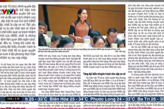 Điểm báo VTV1: Tăng cường đại biểu HĐND chuyên trách - một yêu cầu cấp thiết