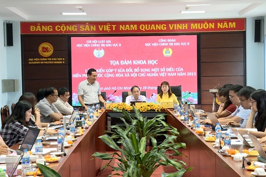 Học viện Chính trị Khu vực II toạ đàm khoa học lấy ý kiến góp ý sửa đổi Hiến pháp