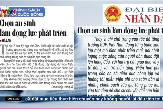 Điểm báo VTV1: Chọn an sinh làm động lực phát triển