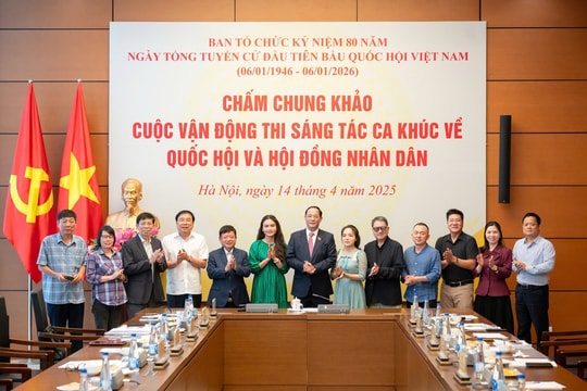 Lan tỏa hình ảnh Quốc hội qua âm nhạc: Chấm chung khảo 38 ca khúc dự thi toàn quốc