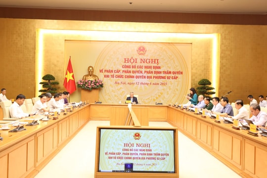 Công bố 28 nghị định về phân cấp, phân quyền, phân định thẩm quyền khi tổ chức chính quyền địa phương 2 cấp