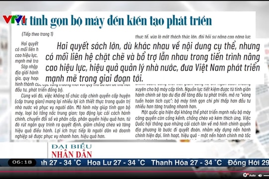 Điểm báo VTV1: Từ tinh gọn bộ máy đến kiến tạo phát triển