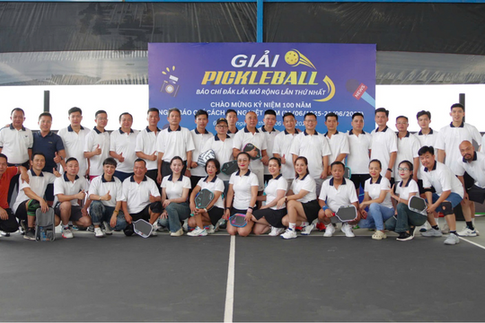 Khai mạc giải Pickleball báo chí Đắk Lắk Open chào mừng kỷ niệm 100 năm Ngày Báo chí cách mạng Việt Nam
