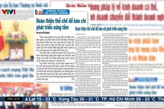 Điểm báo VTV1: Hoàn thiện thể chế để báo chí phát triển xứng tầm