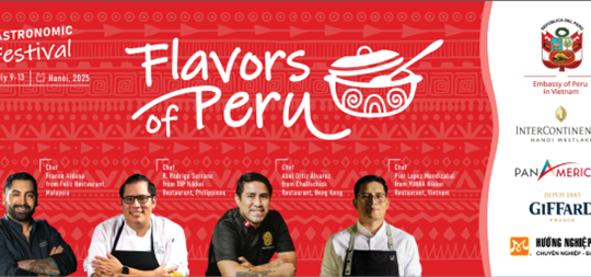 Tuần lễ ẩm thực “Hương vị Peru” tại Việt Nam