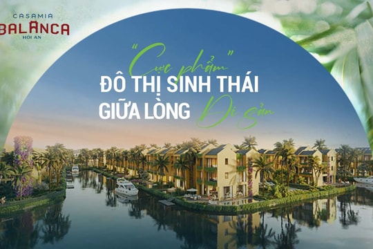 Cực phẩm đô thị sinh thái giữa lòng di sản